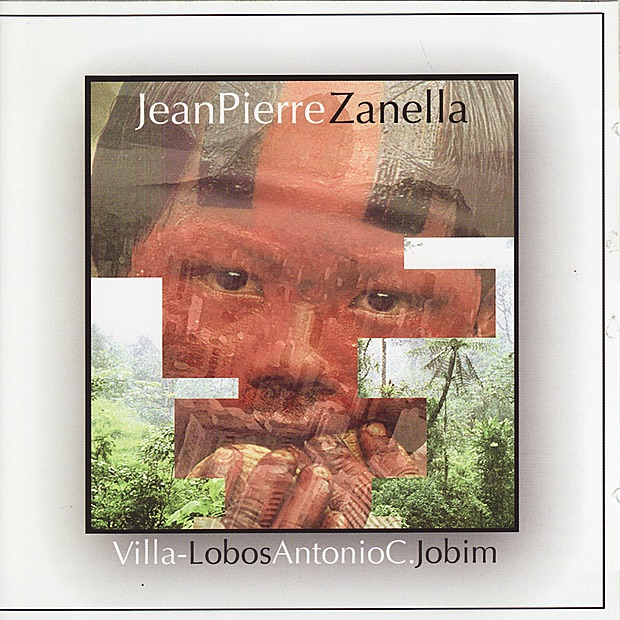 Обложка альбома «Villa-Lobos - Antonio C. Jobim» — Jean-Pierre Zanella