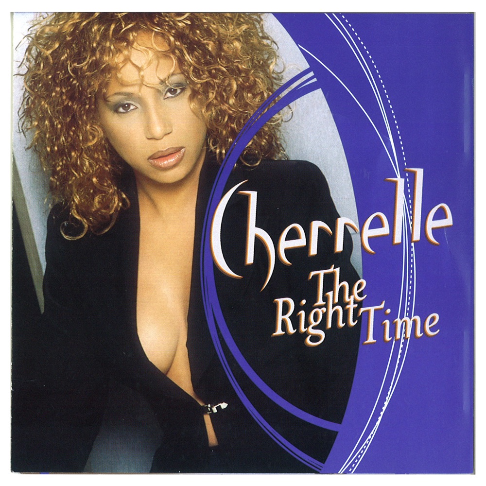 Обложка альбома «The Right Time» — Cherrelle
