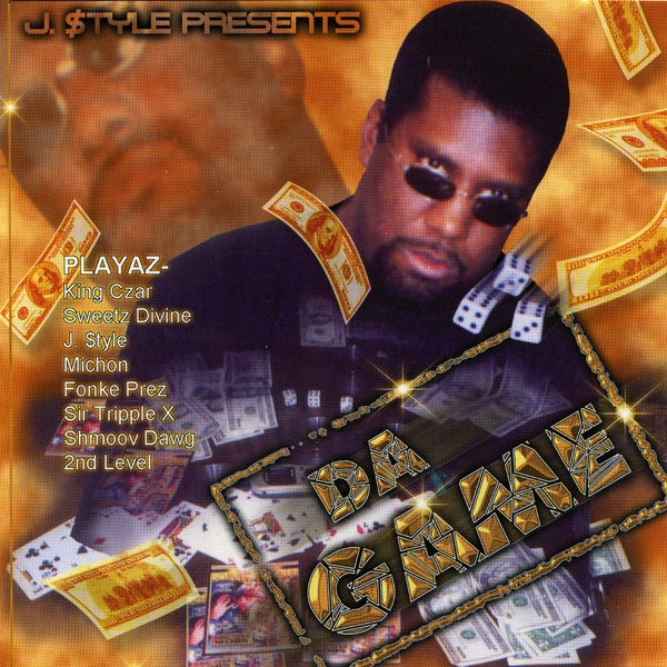 洋楽 G-RAP J.$TYLE PRESENTS DA GAME J.$TYLE Presents DA GAME — álbum de J.$tyle — Apple Music