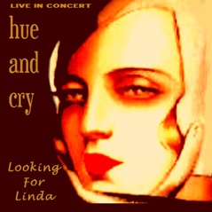 Looking for Linda - Live in Concert (Live)