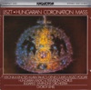 Gabor Takacs Missa Coronationalis (Hungarian Coronation Mass R 487): Agnus Dei Liszt: Hungarian Coronation Mass