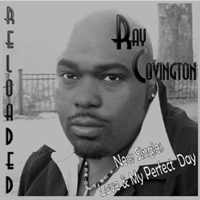 Love (Ray Covington Reloaded) - Single