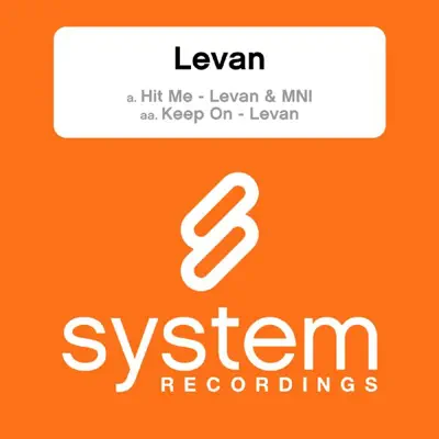 Listen to Hit Me - Single by Levan