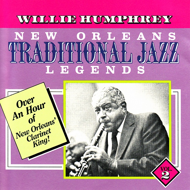 Обложка альбома «New Orleans Traditional Jazz Legends, Vol. 2» — Willie Humphrey
