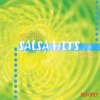 Hot Latin Salsa Hits, 2005