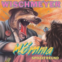 Hömma Spozzfreund - Dietmar Wischmeyer