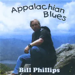 Appalachian Blues - Bill Phillips Appalachian Blues - Bill Phillips
