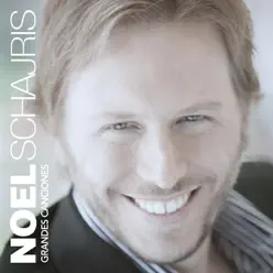 Grandes Canciones - Noel Schajris