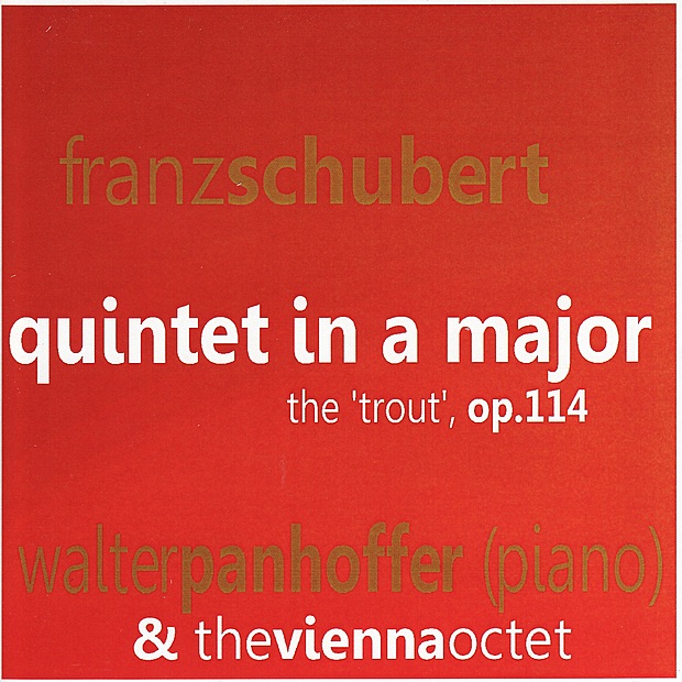 Обложка альбома «Schubert: Quintet In a Major» — Walter Panhoffer & The Vienna Octet
