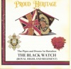One night of Queen Officers' Mess Guest Night - Queen Elizabeth the Queen Mother, the Eastern Townships, Kelsey's Wee Reel (Pt. 1 & 2), Trip to Ballymena, Kelsey's Wee Reel (Pt. 3 & 4) Proud Heritage - the Black Watch
