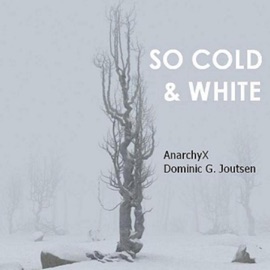 Silence Rules To Keep Us Loved AnarchyX & Dominic G. Joutsen