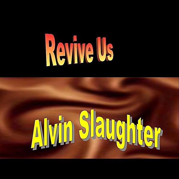 Revive Us (Holy Ghost Revival) - Single