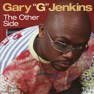 Ascolta 'The Other Side' di Gary "G" Jenkins