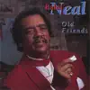 Raful Neal - Call Me Baby