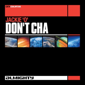 Almighty Presents: Don't Cha - EP