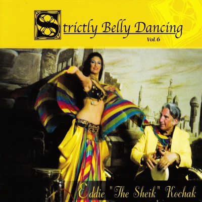 Strictly Belly Dancing Volume 6