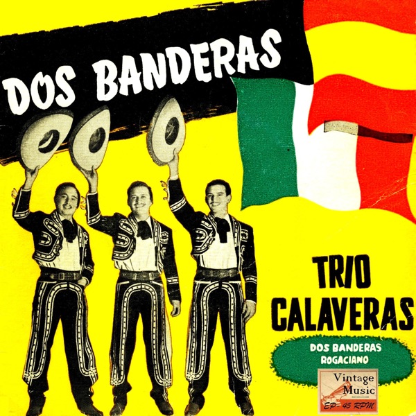 Vintage México Nº 119 - EPs Collectors, "Dos Banderas: México - España"