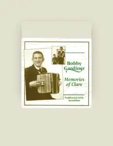 Listen to Bobby Gardiner, watch music videos, read bio, see tour dates & more!