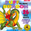 Puff the Magic Dragon: 26 Kiddies' Favourites - Neva Eder