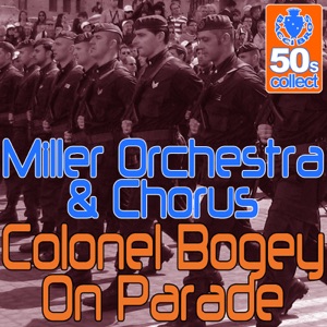 Colonel bogey on parade (Digitally Remastered) - Single