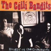 Hangin' At the Crossroads by The Céilí Bandits on Apple Music