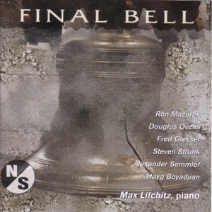Mazurek, R.: 3 Preludes - Semmler, A.: 6 Miniatures - Ovens, D.: Variations - Glesser, F.: For One - Strunk, S.: Clones