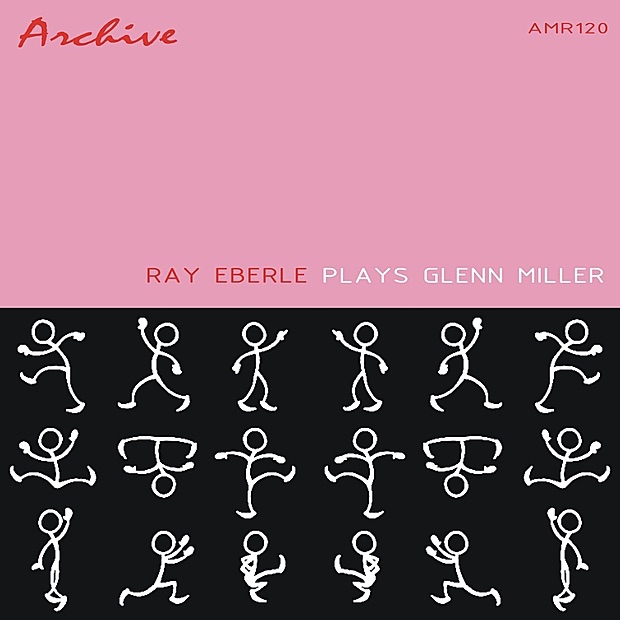 Ray Eberle Plays Glenn Miller