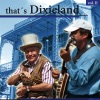 Thats Dixieland Volume 2