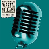 Varetta Dillard - Getting Ready For My Daddy