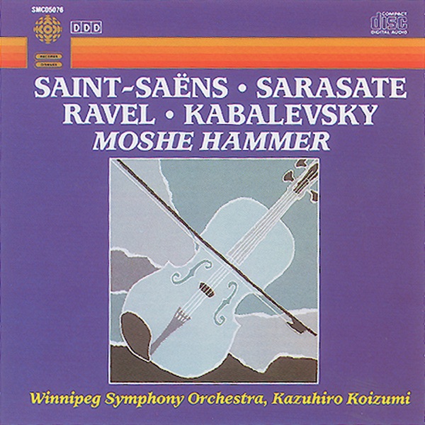 Kabalevsky: Violin Concerto - Saint-Saens: Havanaise - Ravel: Tzigane