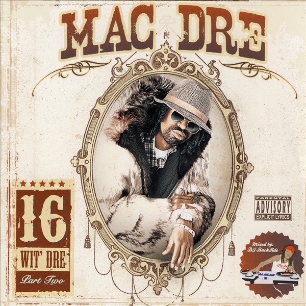 16 Wit Dre, Pt. Two cover art