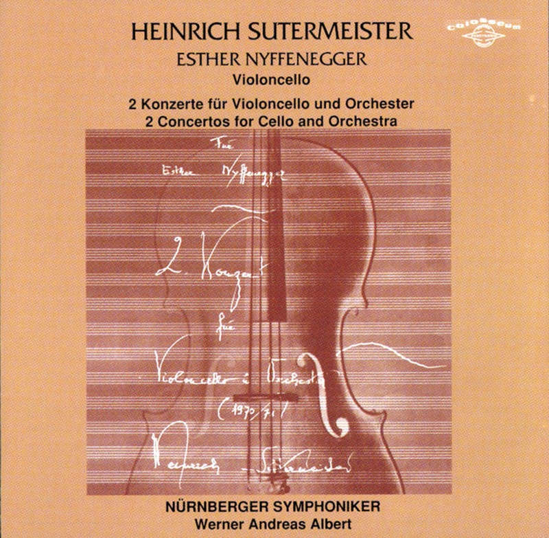 Обложка альбома «Sutermeister: 2 Concertos for Cello and Orchestra» — Nuernberger Symphoniker, Esther Nyffenegger & Werner Andreas Albert