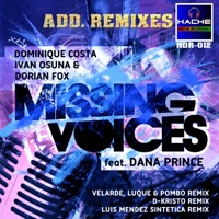 Missing Voices Feat. Dana Prince - Dominique Costa, Ivan Osuna & Dorian Fox