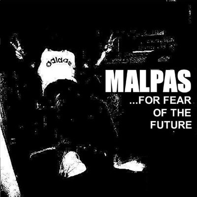 ...For Fear of the Future - EP