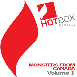 Monsters From Canada Volume 1
