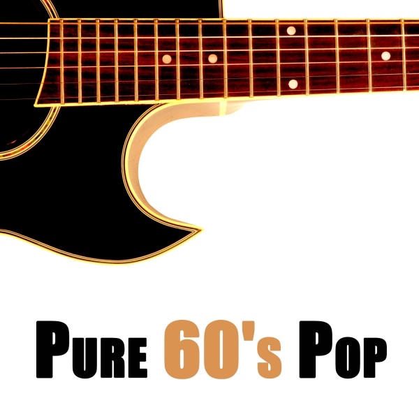 Pure 60's Pop