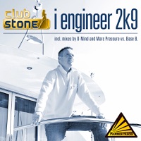 Clubstone - I Engineer (Marc Pressure vs. Base B. Remix Radio Edit)
