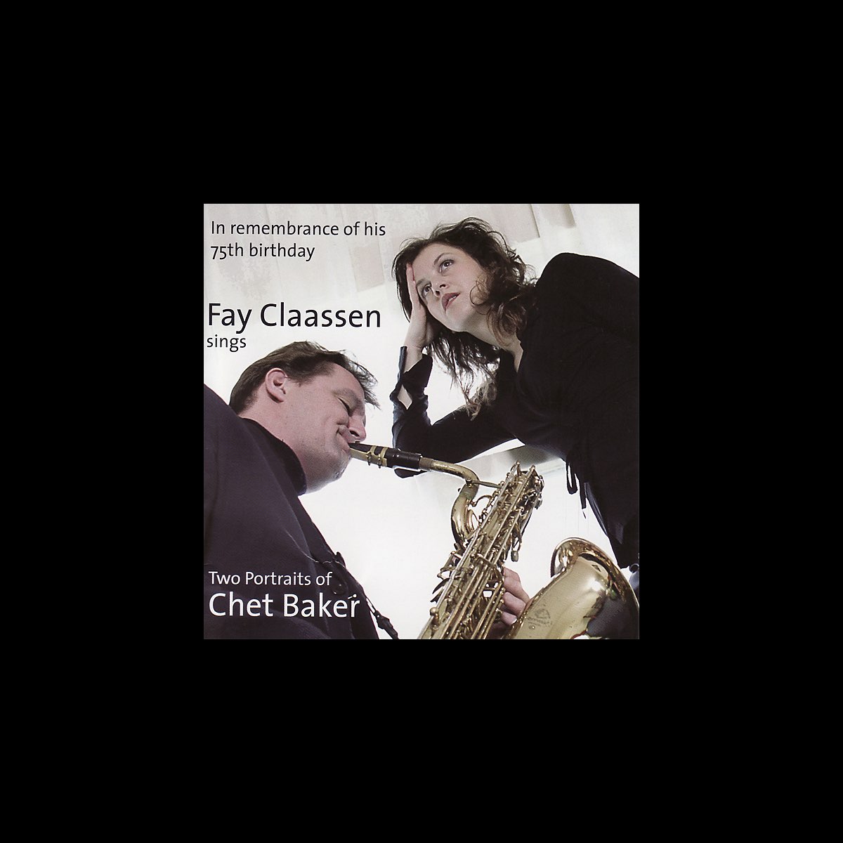 Fay Claassen Sings Two Portraits of Chet Baker - Fay Claassenの ...