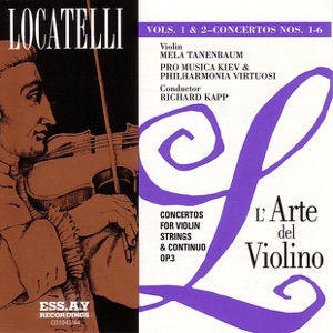 Locatelli: L'arte del Violino, Op. 3, Vol. 1 & 2
