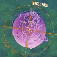 Face II Face - I Want You (Radio Mix)