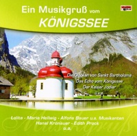 Es läuten die Glocken am Königssee