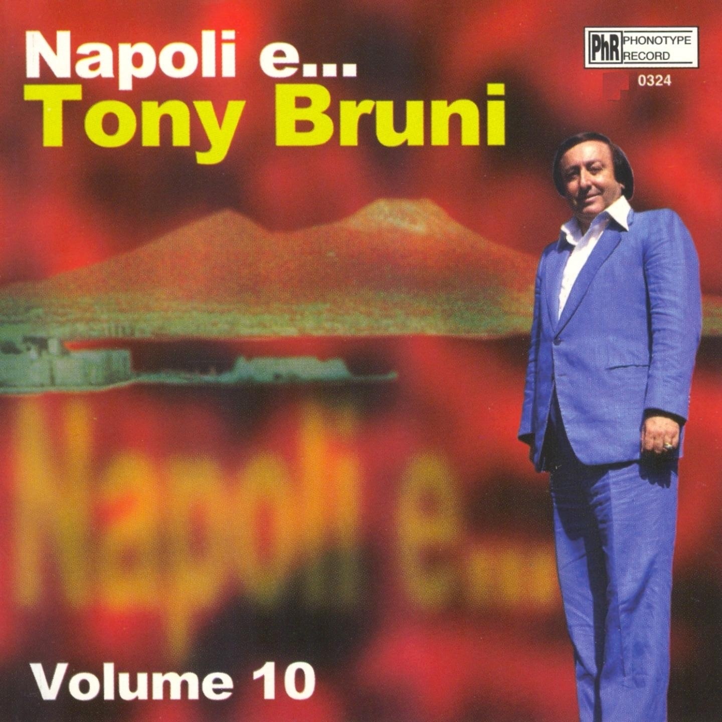 Napoli e...Tony Bruni, vol. 10