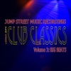 Jump Street Club Classics (Volume 3 Big Beats )