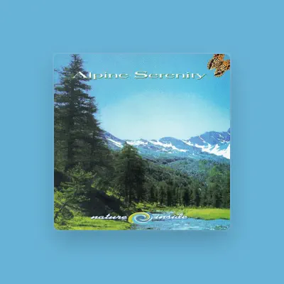 Listen to Alpine Serenity, watch music videos, read bio, see tour dates & more!