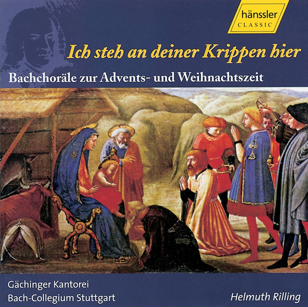 Обложка альбома «Bach, J.S.: Ich Steh an Deiner Krippen Hier» — Gerhard Gnann, Sibylla Rubens, Ingeborg Danz, Andreas Schmidt, Stuttgart Bach Collegium, Gächinger Kantorei Stuttgart, Helmuth Rilling & James Taylor