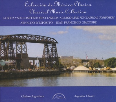 La Boca and Its Classical Composers