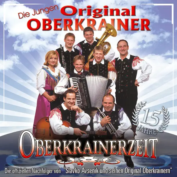 Glücklich ist, wer vergisst — Die jungen Oberkrainer
