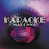 Karaoke: Madonna - Starlite Karaoke