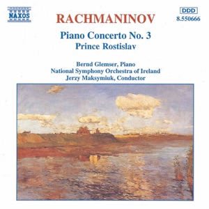 Rachmaninov: Piano Concerto No. 3 - Prince Rostislav