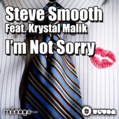 I'm Not Sorry (Steve Smooth & Kalendr Remix) [feat. Krystal Malik] artwork